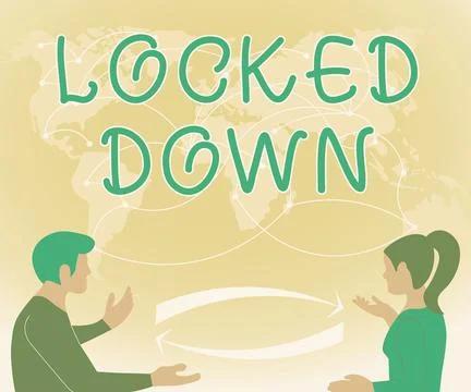Writing displaying text Locked Down. Business overview emergency measure which Stock-Illustration
