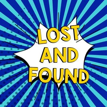 Writing displaying text Lost And Found. Business approach Place where you can Stock Illustration