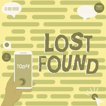 Writing displaying text Lost Found. Concept meaning Things that are left behind Stock Illustration