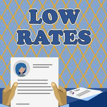 Writing displaying text Low Rates. Business idea A cost of an item or service Stock Illustration