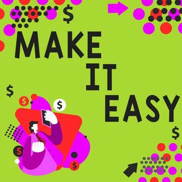 Writing displaying text Make It Easy. Word for Smart approach Effortless Free Stock Illustration