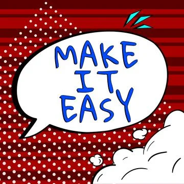 Writing displaying text Make It Easy. Internet Concept Smart approach Effortless Stock Illustration