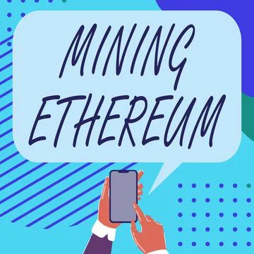 Writing displaying text Mining Ethereum. Business concept the process of Illustrazione stock