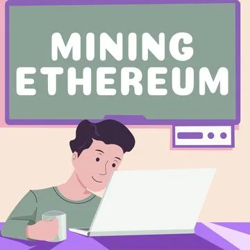 Writing displaying text Mining Ethereum. Business approach the process of 스톡 일러스트