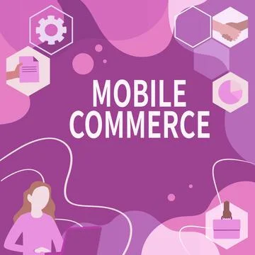 Writing displaying text Mobile Commerce. Business approach Using mobile phone to Stock Illustration