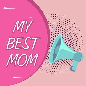 Writing displaying text My Best Mom. Business concept Appreciation for your 스톡 일러스트