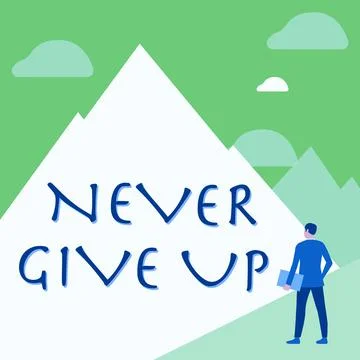 Writing displaying text Never Give Up. Word for be persistent to keep on trying Ilustração Stock