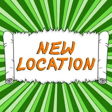 Writing displaying text New Location. Business approach Get located on a new Stock Illustration