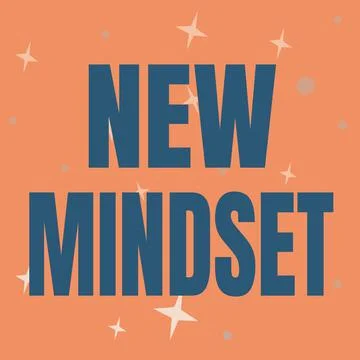 Writing displaying text New Mindset. Conceptual photo freshly madeup thoughts Stock Illustration