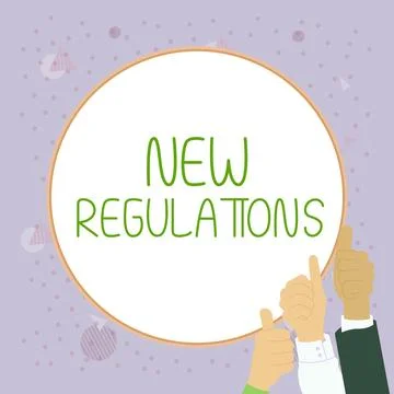 Writing displaying text New Regulations. Business approach Regulation Stock Illustration