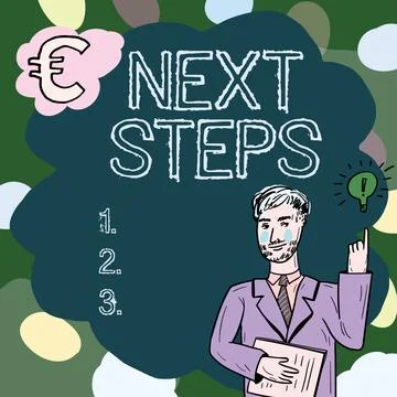 Writing displaying text Next Steps. Word for numper of process going to be made 스톡 일러스트