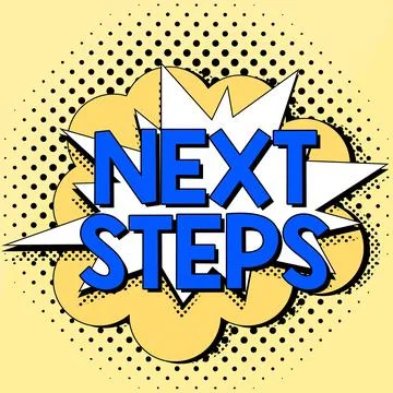 Writing displaying text Next Steps. Business idea numper of process going to be Stock Illustration