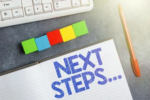 Writing displaying text Next Steps. Word for something you do or plan after you Stock Photos