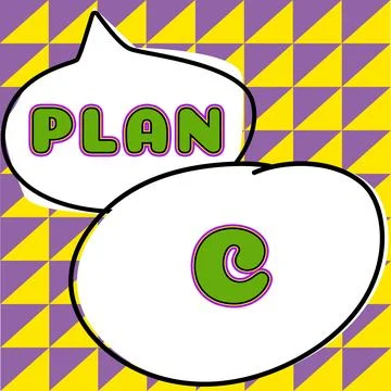 Writing displaying text Plan C. Business idea ones last Backup strategy detailed Illustrazione stock