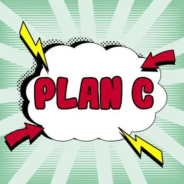 Writing displaying text Plan C. Business concept ones last Backup strategy Illustrazione stock