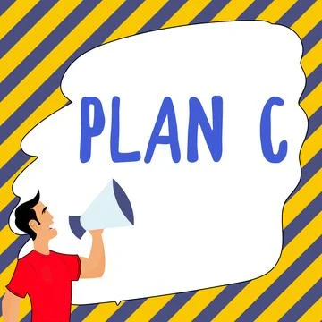 Writing displaying text Plan C. Word for ones last Backup strategy detailed Stock Illustration