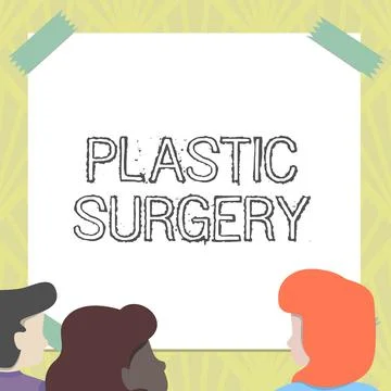 Writing displaying text Plastic Surgery. Internet Concept Process of Stock Illustration