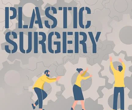 Writing displaying text Plastic Surgery. Business overview Process of Stock Illustration