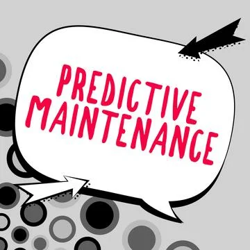 Writing displaying text Predictive Maintenance. Word for Predict when Equipment Stock Illustration
