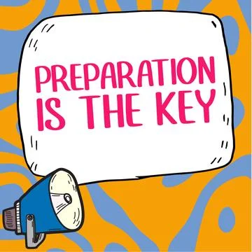 Writing displaying text Preparation Is The Key. Business idea action of making Stock Illustration