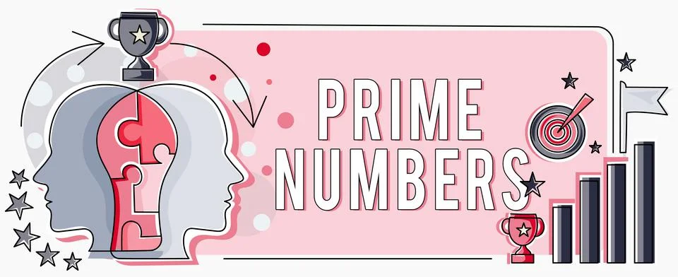 Writing displaying text Prime Numbers, Business approach a positive integer c Stock Illustration