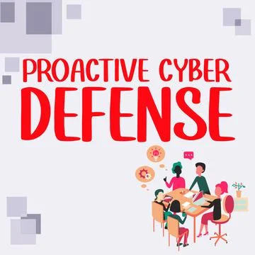 Writing displaying text Proactive Cyber Defense. Business overview acting in Stock Illustration
