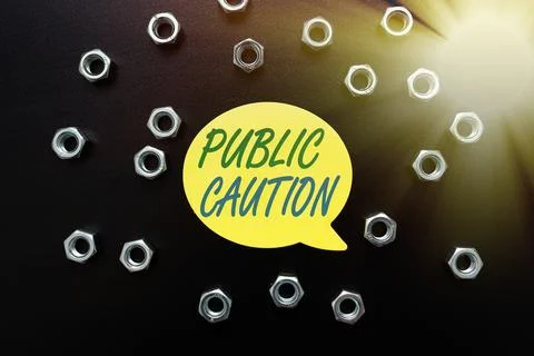 Writing displaying text Public Caution. Word Written on formal warning given to Foto stock