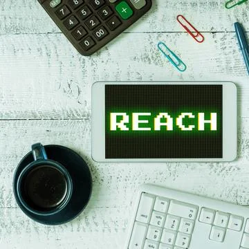 Writing displaying text Reach. Internet Concept the distance within which Stock Photos