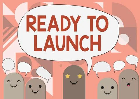 Writing displaying text Ready To Launch. Business approach an event to celebrate Stock Illustration