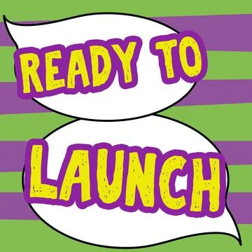 Writing displaying text Ready To Launch. Concept meaning an event to celebrate Stock Illustration