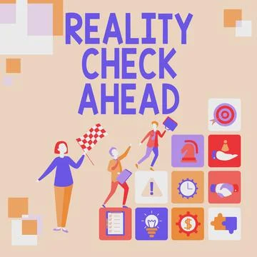 Writing displaying text Reality Check Ahead. Business concept makes them Stockillustratie