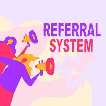 Writing displaying text Referral System. Business approach sending own patient Stock Illustration