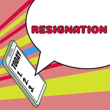 Writing displaying text Resignation. Word for act of giving up working, ceasing Illustrazione stock