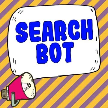 Writing displaying text Search Bot. Concept meaning a program that runs Illustration