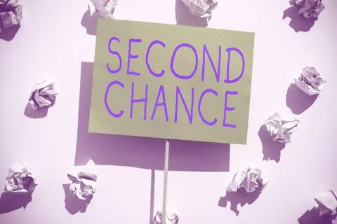 Writing displaying text Second Chance. Business idea the opportunity given to Stock Photos