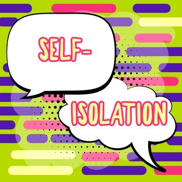 Writing displaying text Self Isolation. Word Written on promoting infection Stock Illustration