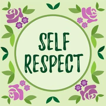Writing displaying text Self Respect. Business overview Pride and confidence  Stock Illustration