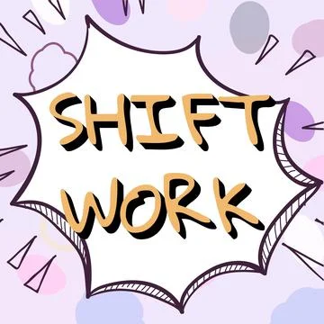 Writing displaying text Shift Work. Business approach work comprising periods in Stock Illustration