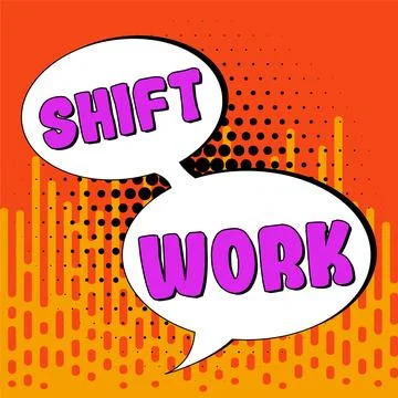 Writing displaying text Shift Work. Business approach work comprising periods in Stock Illustration