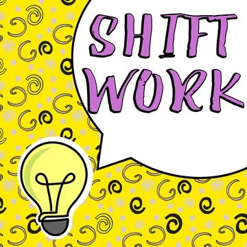 Writing displaying text Shift Work. Business approach work comprising periods in Stock Illustration
