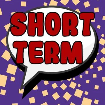 Writing displaying text Short Term. Business concept occurring over or involving Ilustração Stock