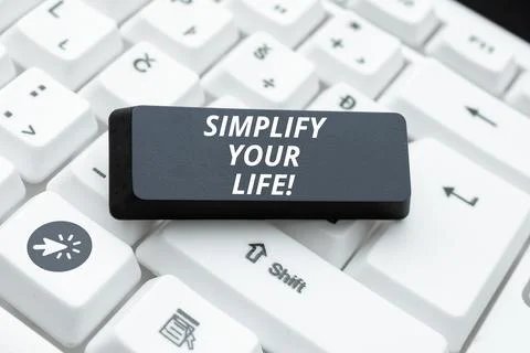 Writing displaying text Simplify Your Life. Conceptual photo focused on Stock Photos