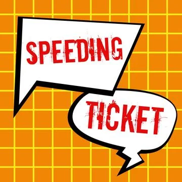 Writing displaying text Speeding Ticket. Concept meaning psychological test for Stock Illustration