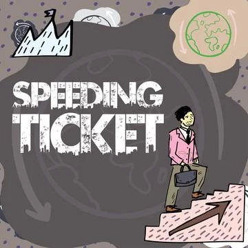 Writing displaying text Speeding Ticket. Concept meaning psychological test for Stock Illustration