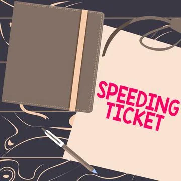 Writing displaying text Speeding Ticket. Business approach psychological test Stock Illustration