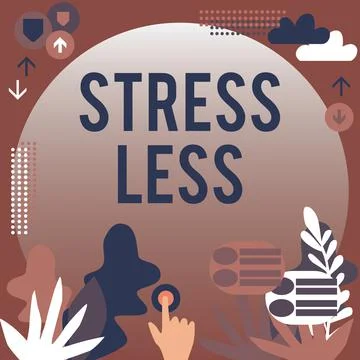 Writing displaying text Stress Less. Business concept Stay away from problems Go Stock Illustration