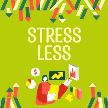 Writing displaying text Stress Less. Word for Stay away from problems Go out Stock Illustration