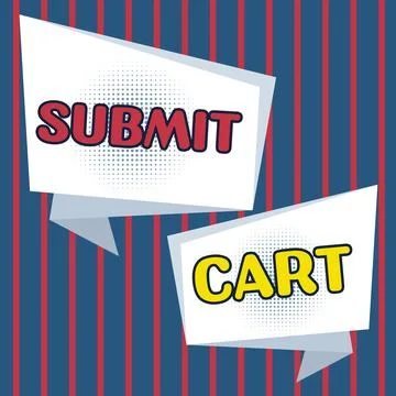 Writing displaying text Submit Cart. Conceptual photo Sending shopping list of イラスト素材