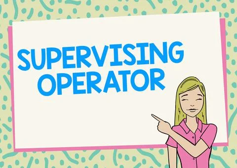 Writing displaying text Supervising Operator. Word for monitoring and Illustrazione stock