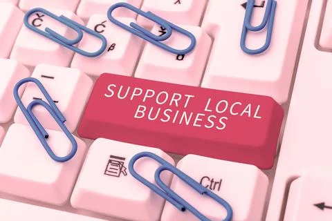 Writing displaying text Support Local Business. Business showcase increase Stock Photos